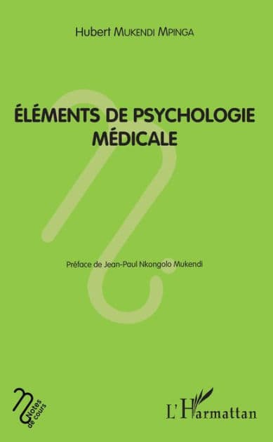 Eléments de psychologie médicale by Hubert Mukendi Mpinga