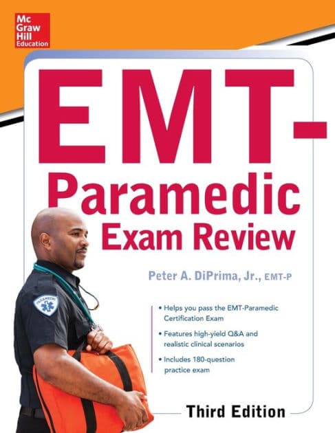 McGraw-Hill Education's EMT-Paramedic Exam Review, Third Edition by Peter A. DiPrima