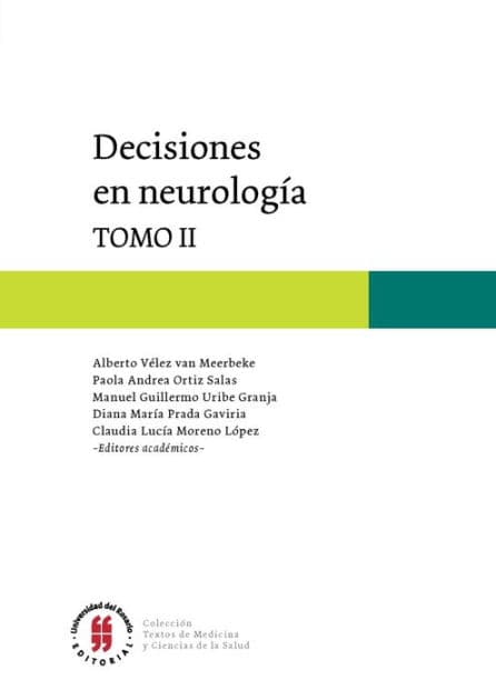 Decisiones en Neurología: Tomo II by Varios autores