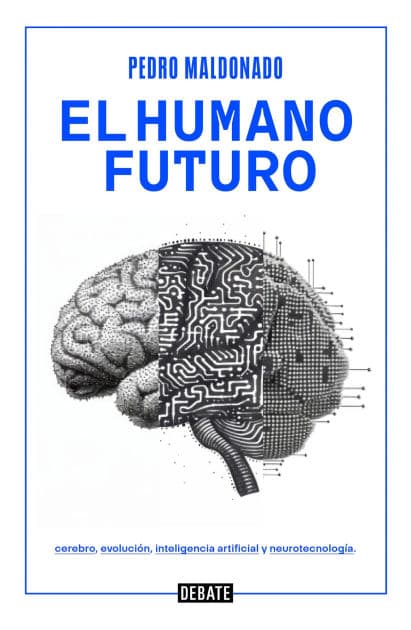 El humano futuro by Pedro Maldonado