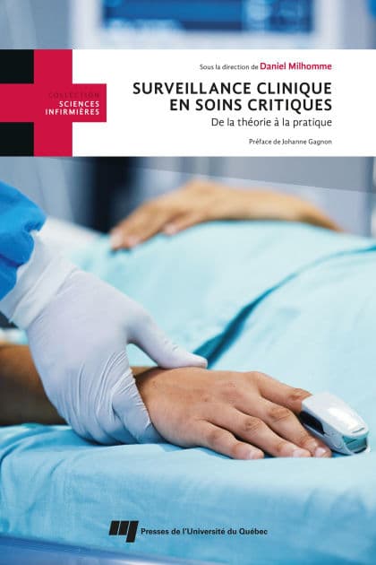 Surveillance clinique en soins critiques: De la théorie à la pratique by Daniel Milhomme