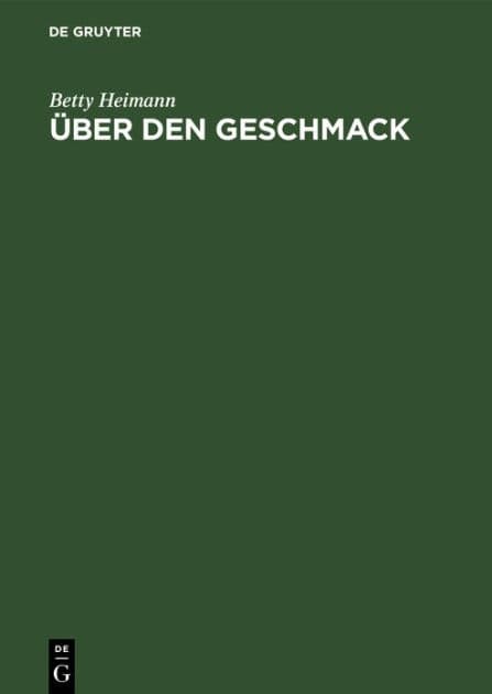 Über den Geschmack by Betty Heimann