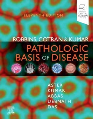 Robbins, Cotran & Kumar Pathologic Basis of Disease by Vinay Kumar MBBS