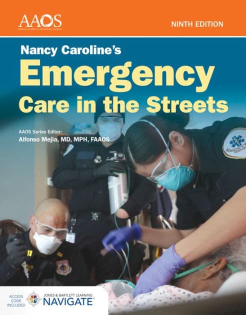 Nancy Caroline's Emergency Care in the Streets Premier Package for Flipped Classroom: . by American Academy of Orthopaedic Surgeons (AAOS)