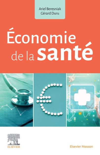Économie de la santé by Ariel Beresniak