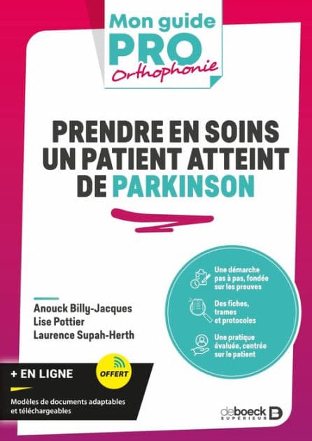 Prendre en soins un patient atteint de Parkinson: Rappels pratiques fiches trames protocoles by Laurence Herth