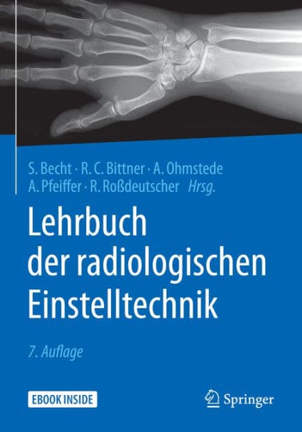 Lehrbuch der radiologischen Einstelltechnik by Stefanie Becht