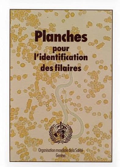 Planches pour l'identification des filaires by World Health Organization