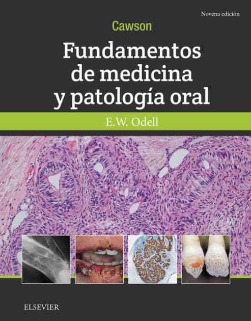 Cawson.Fundamentos de medicina y patología oral by Edward W Odell FDSRCS