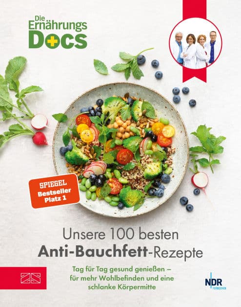 Die Ernährungs-Docs - Unsere 100 besten Anti-Bauchfett-Rezepte: Tag für Tag gesund genießen - für mehr Wohlbefinden und eine schlanke Körpermitte by Matthias Riedl