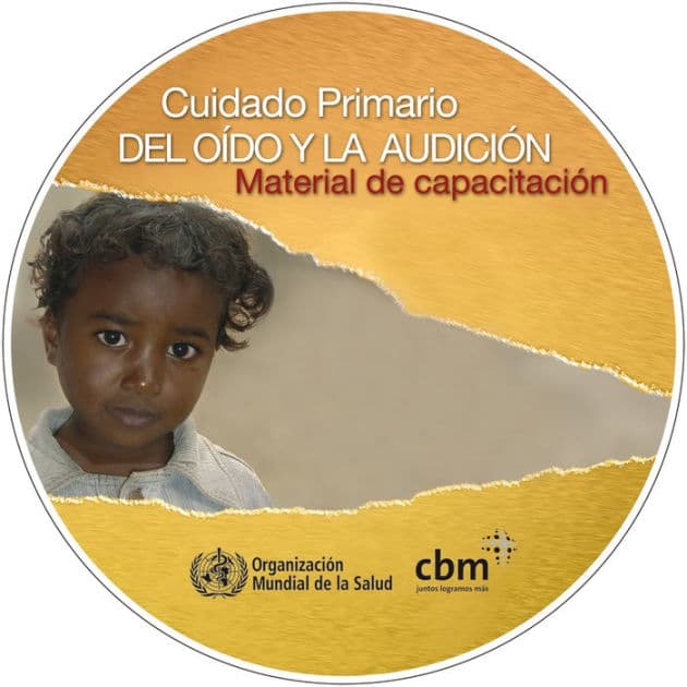 Cuidado Primario del oído y la audición by World Health Organization