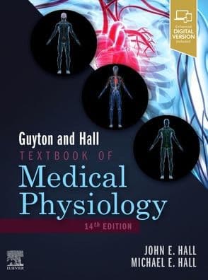 Guyton and Hall Textbook of Medical Physiology by John E. Hall PhD