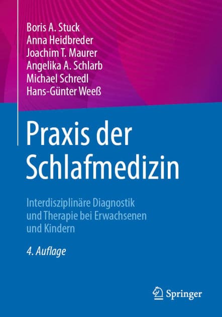 Praxis der Schlafmedizin: Interdisziplinäre Diagnostik und Therapie bei Erwachsenen und Kindern by Boris A. Stuck