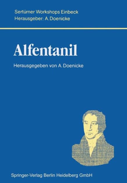 Alfentanil by Alfred Doenicke