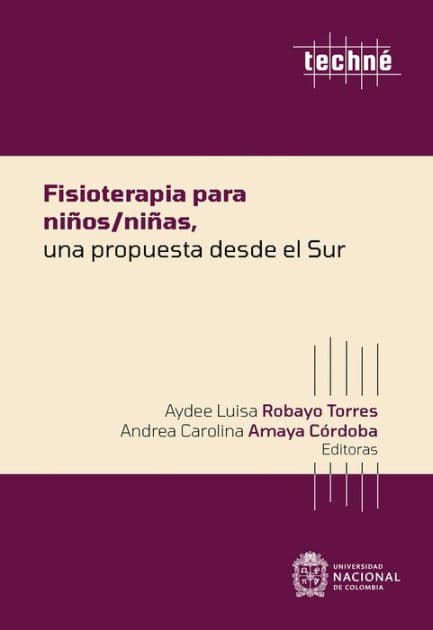 Fisioterapia para niños/niñas, una propuesta desde el Sur by Aydee Luisa Robayo Torres