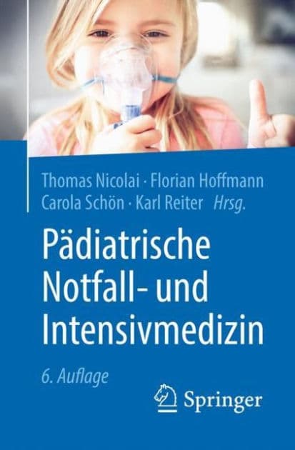 Pädiatrische Notfall- und Intensivmedizin by Thomas Nicolai