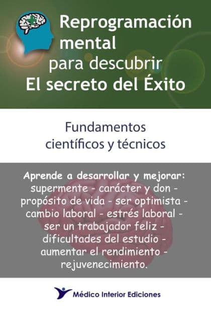 Reprogramación mental para descubrir el secreto del éxito: Fundamentos científicos y técnicos by Alberto Shester
