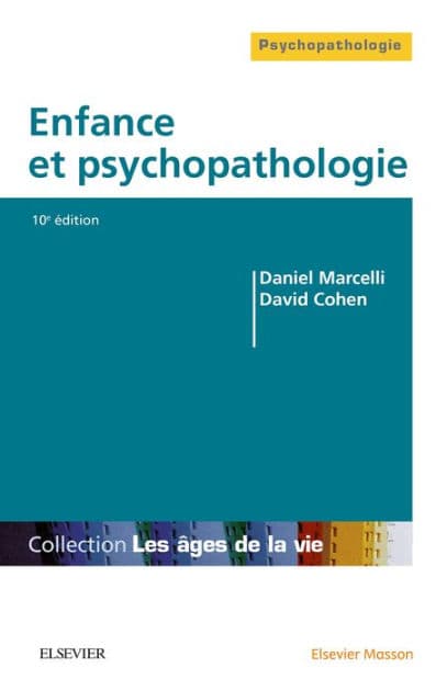 Enfance et psychopathologie by David Cohen