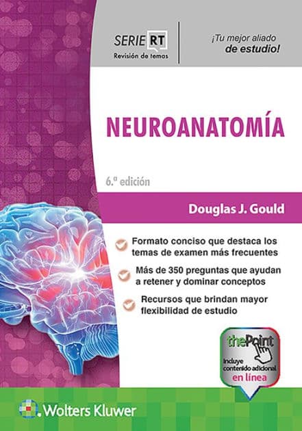 Serie RT. Neuroanatomía / Edition 6 by Douglas J. Gould PhD