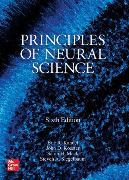 Principles of Neural Science, Sixth Edition by Steven A. Siegelbaum