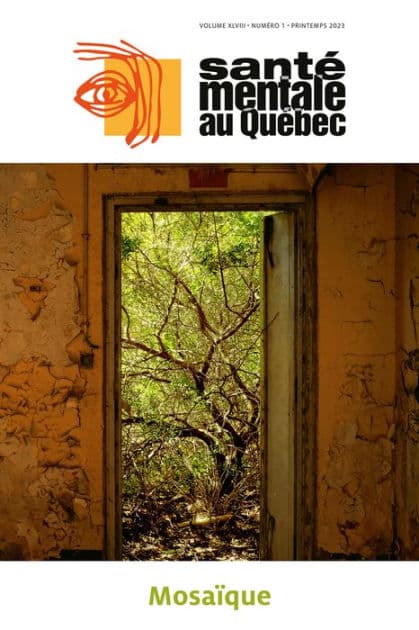 Santé mentale au Québec. Vol. 48 No. 1, Printemps 2023: Mosaïque by Nadine Larivière