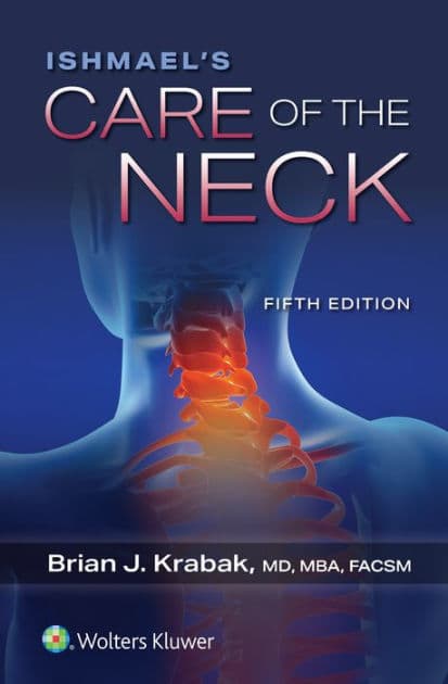 Ishmael's Care of the Neck by Brian J. Krabak MD