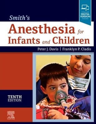 Smith's Anesthesia for Infants and Children by Peter J. Davis MD