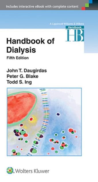 Handbook of Dialysis by John T. Daugirdas MD