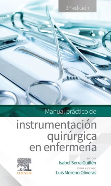 Manual práctico de instrumentación quirúrgica en enfermería by Aitzber Ubis González