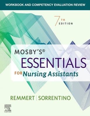 Workbook and Competency Evaluation Review for Mosby's Essentials for Nursing Assistants by Leighann Remmert MS