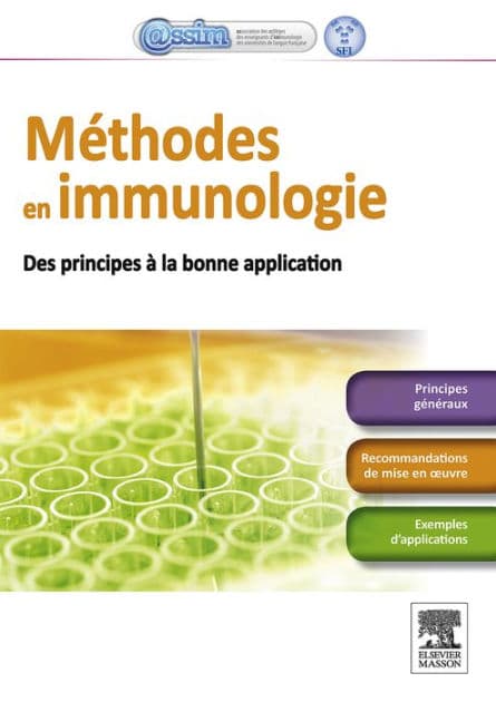 Méthodes en immunologie: Des principes à la bonne application by Collège des Enseignants d'Immunologie