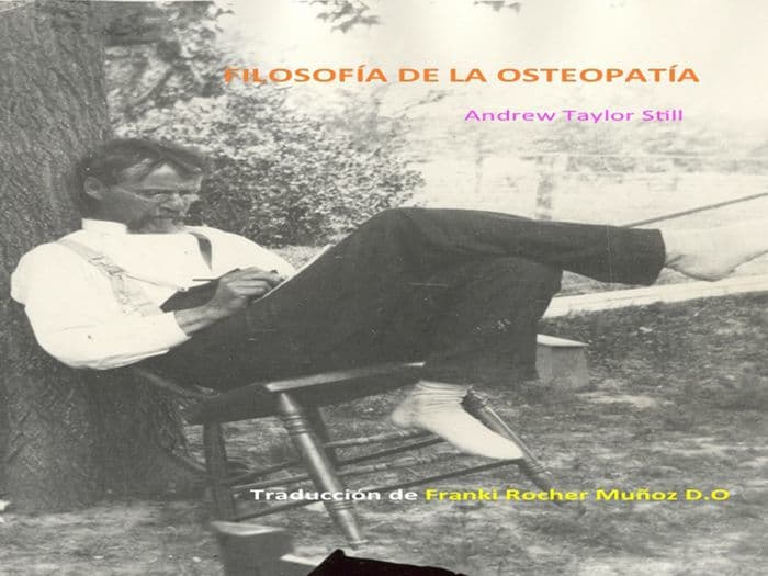 Filosofía de la osteopatía by Andrew Taylor Still