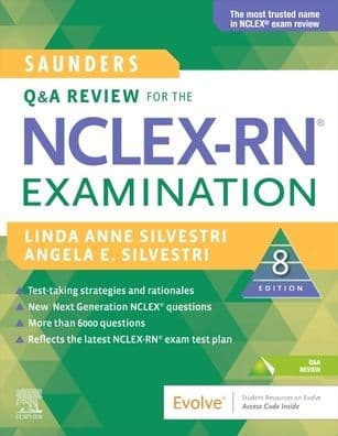Saunders Q & A Review for the NCLEX-RN® Examination by Linda Anne Silvestri PhD