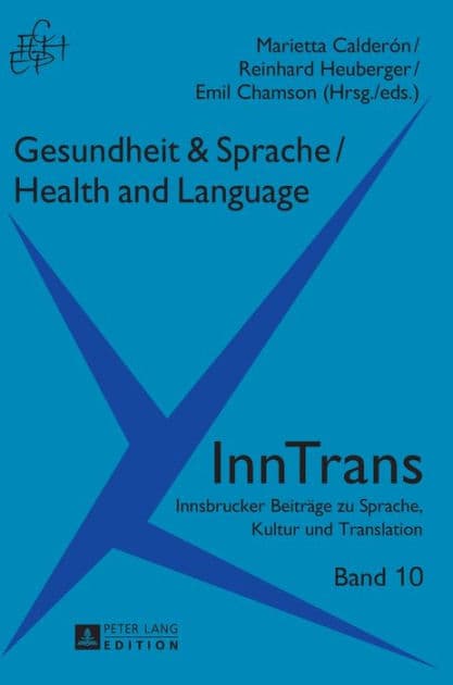 Gesundheit & Sprache / Health & Language by Marietta Calderón Tichy
