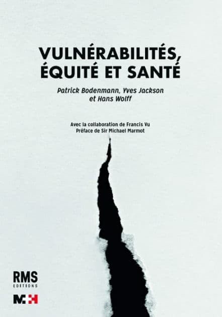 Vulnérabilités, équité et santé by Hans Wolff