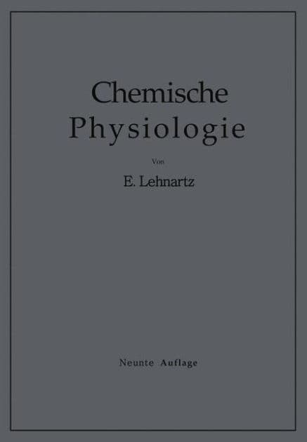 Einführung in die Chemische Physiologie by Emil Lehnartz