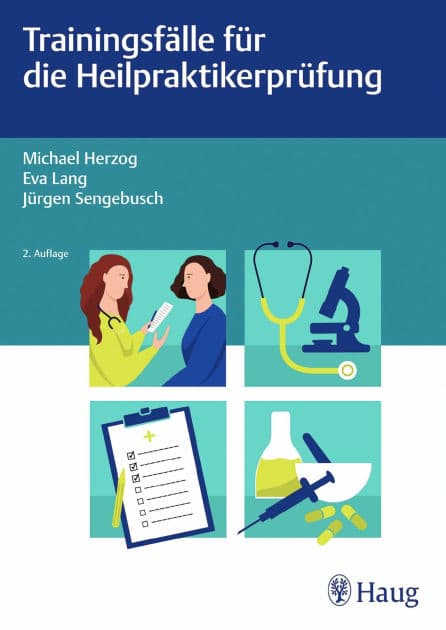 Trainingsfälle für die Heilpraktikerprüfung by Michael Herzog
