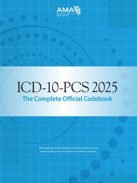 ICD-10-PCs 2025 the Complete Official Codebook by American Medical Association