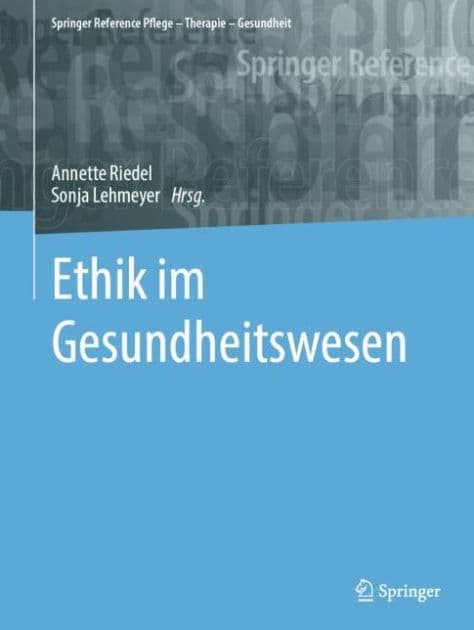 Ethik im Gesundheitswesen by Annette Riedel