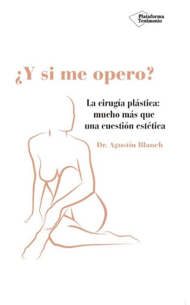 ¿Y si me opero? by Agustín Blanch