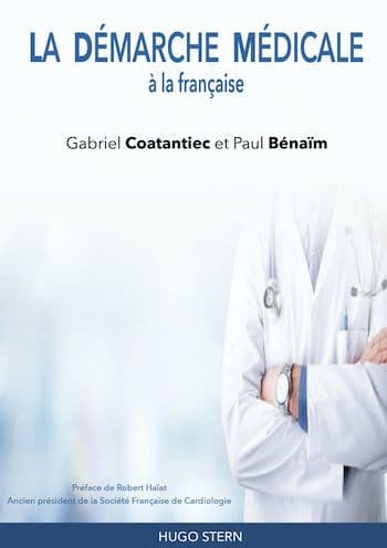 La Démarche Médicale à la française by Gabriel Coatantiec
