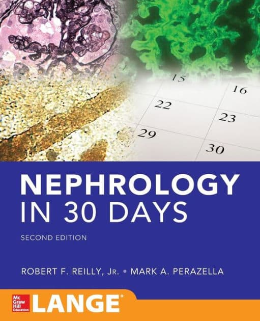 Nephrology in 30 Days by Robert Reilly