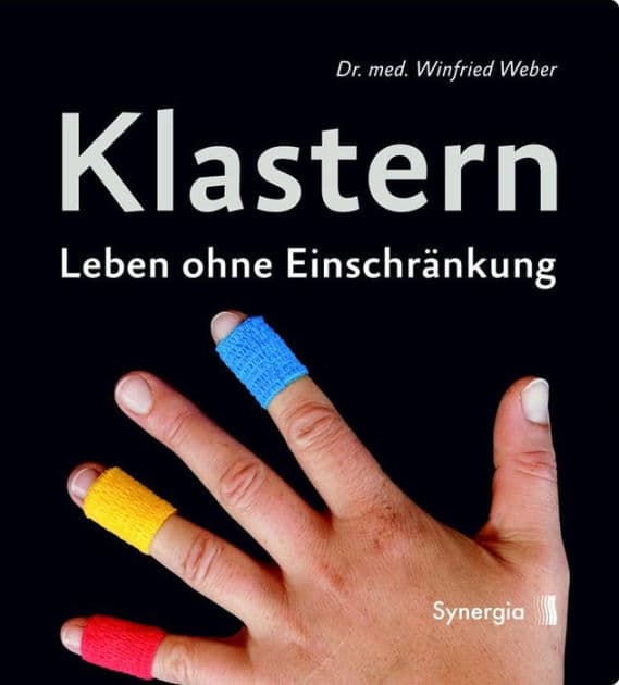Klastern: Leben ohne Einschränkung by Dr. med. Winfried Weber