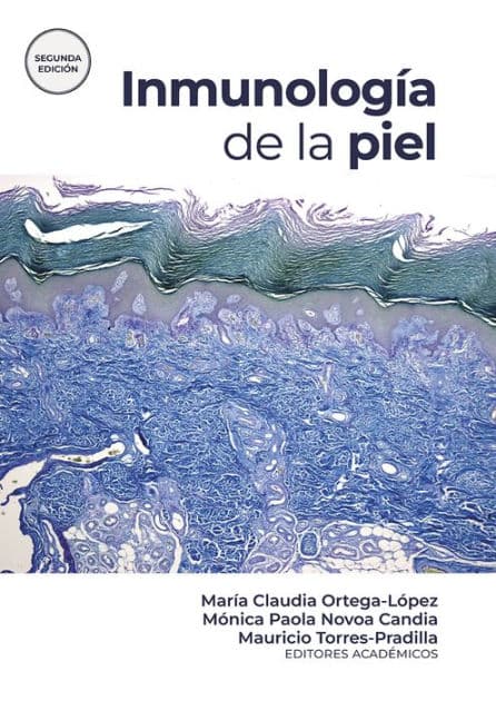 Inmunología de la piel: Segunda edición by María Claudia Ortega-López