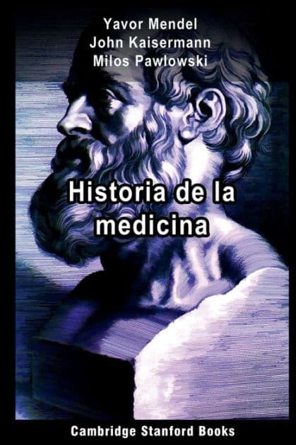 Historia de la medicina by Yavor Mendel