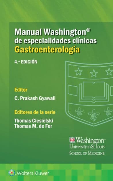 Manual Washington de especialidades clínicas. Gastroenterología by Chandra Gyawali MD