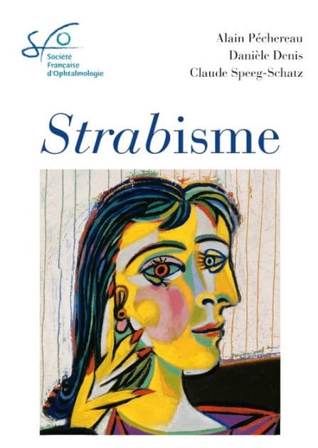 Strabisme: Rapport SFO 2013 by Alain Péchereau