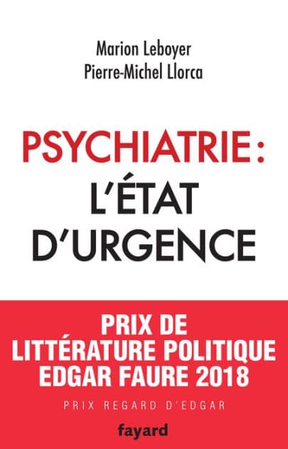 Psychiatrie : l'état d'urgence by Marion Leboyer