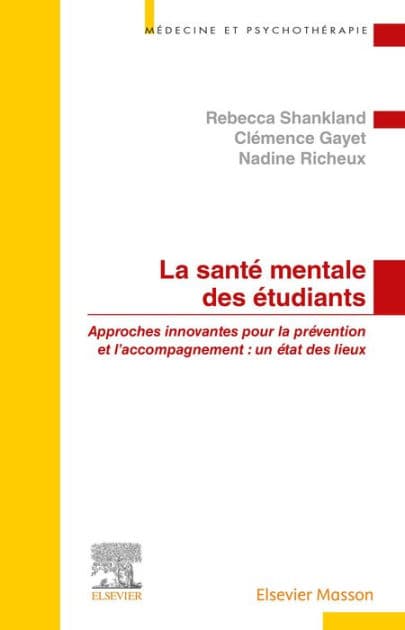 La santé mentale des étudiants: Approches innovantes en prévention et dans l'accompagnement by Rebecca Shankland