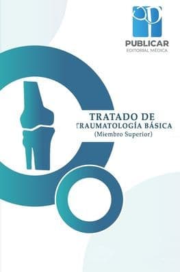 Tratado de Traumatologia Basica: (Miembro Superior) by Christian Oswaldo Segura Sangucho